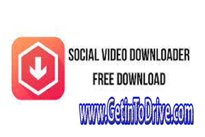 Social Video Downloader v6.12.3 Free